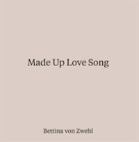 Made Up Love Song