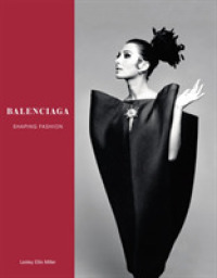 Balenciaga : Shaping Fashion