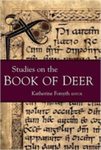 Studies in 'The Book of Deer'