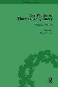 トマス・ド・クインシー著作集（全２１巻）<br>The Works of Thomas De Quincey (Set) (The Pickering Masters)