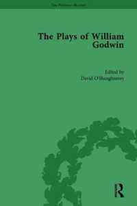 ウィリアム・ゴドウィン戯曲集<br>The Plays of William Godwin (The Pickering Masters)