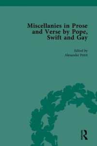 ポープ、スウィフト、ゲイによる散文・韻文集（全４巻）<br>Miscellanies in Prose and Verse by Pope, Swift and Gay