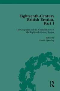 １８世紀英国性愛文学（全５巻）<br>Eighteenth-Century British Erotica, Part I
