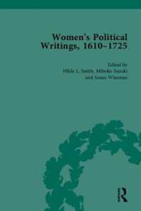 女性の政治論集：1610-1725年（全４巻）<br>Women's Political Writings, 1610-1725