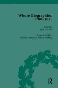 イギリス娼婦伝1700-1825年（全８巻）　第１部：第１-４巻<br>Whore Biographies, 1700-1825 Part I Vol. 1-4