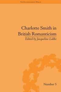イギリス・ロマン主義におけるシャーロット・スミス<br>Charlotte Smith in British Romanticism (The Enlightenment World)