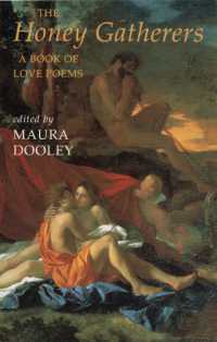 The Honey Gatherers : a book of love poems