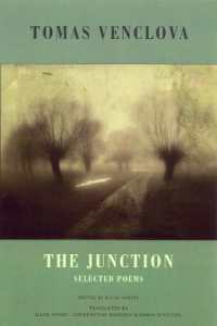 The Junction : Selected Poems