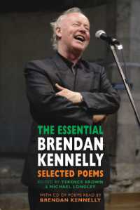 The Essential Brendan Kennelly : Selected Poems