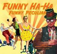 Funny Ha-Ha, Funny Peculiar : a book of strange & comic poems