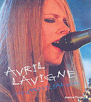 Avril Lavigne: the Unofficial Book
