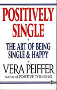 Positively Single -- Paperback （UK ed.）