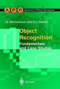 オブジェクト認識<br>Object Recognition : Fundamentals and Case Studies (Advances in Pattern Recognition)