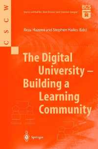 デジタル大学：学習環境の設計（第２版）<br>The Digital University, Building a Learning Community (Computer Supported Cooperative Work (CSCW)) （2002. XIX, 252 p. w. 29 figs. 23,5 cm）