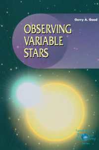 Observing Variable Stars (Patrick Moore's Practical Astronomy Series) （2003. VIII, 274 p. w. 55 figs. 23,5 cm）