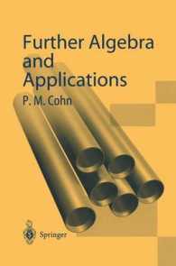 続・代数学とその応用（テキスト）<br>Further Algebra and Applications （2003. 465 p. w. 30 figs.）