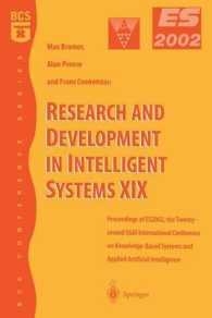 Research and Development in Intelligent Systems XIX : Proceedings of ES2002, the Twenty-second SGAI International Conference on Knowledge Based Systems and Applied Artificial Intelligence