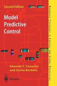 Model Predictive Control (Advanced Textbooks in Control and Signal Processing) （2nd ed. 2004. XXII, 405 p. w. 139 ill. 23,5 cm）