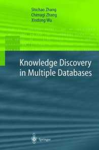 Knowledge Discovery in Multiple Databases (Advanced Information and Knowledge Processing) （2004. 200 p.）