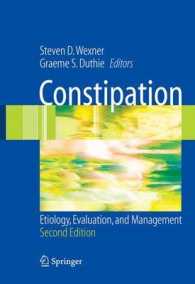 Constipation: Aetiology, Evaluation and Management （2ND）