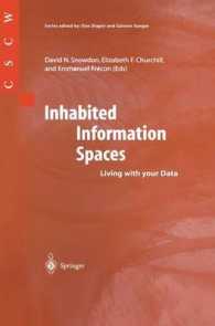 Inhabited Information Spaces : Living with your Data (Computer Supported Cooperative Work (CSCW)) （2003. 415 p.）