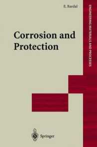Corrosion and Protection (Engineering Materials and Processes) （2003. XI, 315 p.）