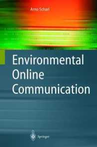 環境ネットワーク・通信<br>Environmental Online Communication (Advanced Information and Knowledge Processing) （2004. 320 p.）
