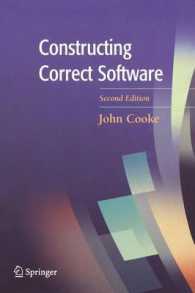 Constructing Correct Software （2nd ed. 2004. 495 p. w. 100 figs. 23,5 cm）