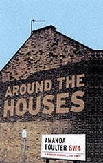Around the Houses