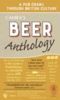 Camra's Beer Anthology : A Pub Crawl through British Culture -- Hardback