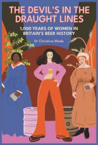 The Devil's in the draught lines : 1000 Years of Women in Britain's beer history