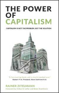 The Power of Capitalism : Capitalism is not the problem, but the solution （2ND）