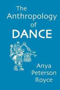 The Anthropology of Dance