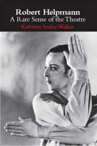 Robert Helpmann : A Rare Sense of the Theatre