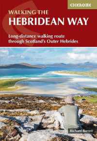 The Hebridean Way : Long-distance walking route through Scotland's Outer Hebrides