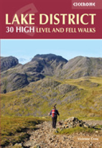 Lake District: High Level and Fell Walks : Walking in the Lake District - the highest mountains in England -- Paperback / softback