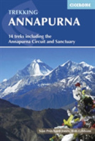 Annapurna : 14 treks including the Annapurna Circuit and Sanctuary （2ND）