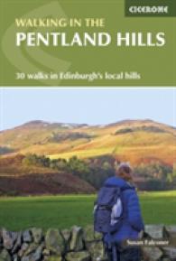 Walking in the Pentland Hills : 30 walks in Edinburgh's local hills （2ND）