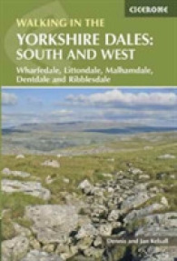 Walking in the Yorkshire Dales: South and West : Wharfedale, Littondale, Malhamdale, Dentdale and Ribblesdale （2ND）
