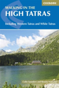 The High Tatras : Slovakia and Poland - Including the Western Tatras and White Tatras （4TH）