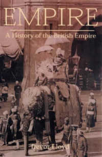 大英帝国史：その興隆と没落<br>Empire : The History of the British Empire