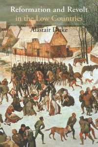 Reformation and Revolt in the Low Countries