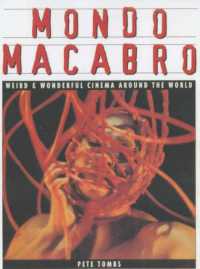 Mondo Macabro : Weird and Wonderful Cinema around the World