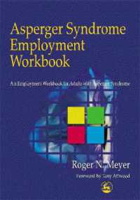 Asperger Syndrome Employment Workbook : An Employment Workbook for Adults with Asperger Syndrome