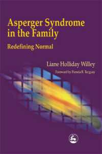 アスペルガー症候群と家族<br>Asperger Syndrome in the Family : Redefining Normal
