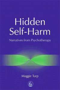 Hidden Self-Harm : Narratives from Psychotherapy