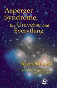 Asperger Syndrome, the Universe and Everything : Kenneth's Book
