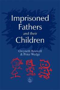 Imprisoned Fathers and their Children (Supporting Parents)