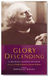 Glory Descending : A Michael Ramsey Reader (Canterbury Studies in Spiritual Theology)