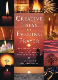 Creative Ideas for Evening Prayer : For Seasons, Feasts and Special Occasions Throughout the Year (Creative Ideas)
